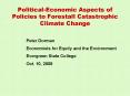 PoliticalEconomic Aspects of Policies to Forestall Catastrophic Climate Change PowerPoint PPT Presentation