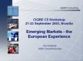 CIGRE%20C5%20Workshop%2021-23%20September%202003,%20Brasilia%20Emerging%20Markets%20-%20the%20European%20Experience PowerPoint PPT Presentation