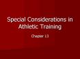 Special Considerations in Athletic Training PowerPoint PPT Presentation