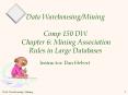 Data%20Warehousing/Mining%20%20Comp%20150%20DW%20Chapter%206:%20Mining%20Association%20Rules%20in%20Large%20Databases PowerPoint PPT Presentation