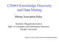 CIS664-Knowledge Discovery and Data Mining PowerPoint PPT Presentation