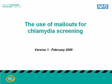 The use of mailouts for chlamydia screening