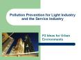 Pollution Prevention for Light Industry and the Service Industry PowerPoint PPT Presentation