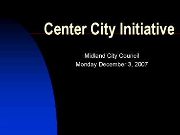 Center City Initiative