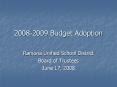 20082009 Budget Adoption PowerPoint PPT Presentation