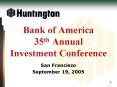 Bank of America 35th Annual Investment Conference