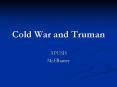 Cold War and Truman PowerPoint PPT Presentation