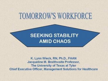 K' Lynn Wieck, RN, Ph'D', FAAN