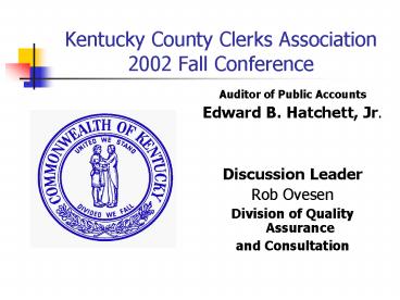 Kentucky County Clerks Association 2002 Fall Conference