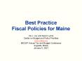 Best Practice Fiscal Policies for Maine PowerPoint PPT Presentation