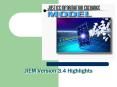 JIEM Version 3.4 Highlights PowerPoint PPT Presentation