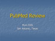 PubMed Review