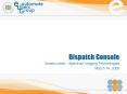 Dispatch Console PowerPoint PPT Presentation
