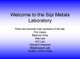 Welcome to the Sipi Metals Laboratory PowerPoint PPT Presentation