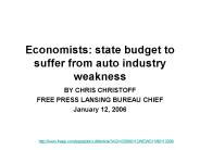 Economists: state budget to suffer from auto industry weakness
