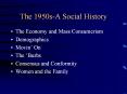 The 1950s-A Social History PowerPoint PPT Presentation