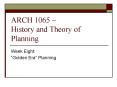 ARCH 1065 History and Theory of Planning PowerPoint PPT Presentation