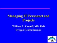 Managing IT Personnel and Projects