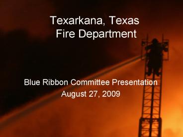 Texarkana, Texas Fire Department