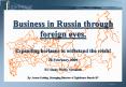 Business in Russia through foreign eyes' PowerPoint PPT Presentation