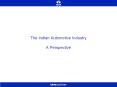 The%20Indian%20Automotive%20Industry%20A%20Perspective PowerPoint PPT Presentation