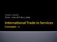 International Trade in Services Concepts - 1 PowerPoint PPT Presentation