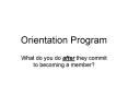 Orientation Program PowerPoint PPT Presentation