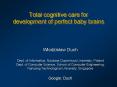 Total cognitive care for development of perfect baby brains PowerPoint PPT Presentation