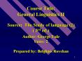 Course Title: General Linguistics II PowerPoint PPT Presentation