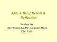 334: A Brief Revisit PowerPoint PPT Presentation