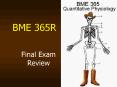 BME 365R PowerPoint PPT Presentation