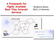 A Framework for Highly-Available Real-Time Internet Services