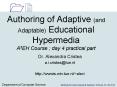 Authoring of Adaptive (and Adaptable) Educational Hypermedia A3EH Course ; day 4 practical part PowerPoint PPT Presentation