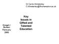Key Issues in Gifted and Talented Education PowerPoint PPT Presentation