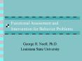 Functional Assessment and Intervention for Behavior Problems PowerPoint PPT Presentation