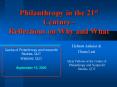 Philanthropy in the 21st Century Reflections on Why and What PowerPoint PPT Presentation