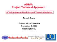 AMRM: Project Technical Approach