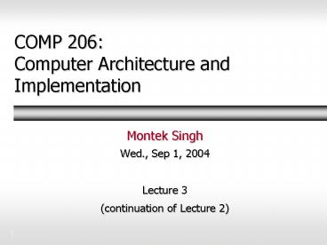 COMP 206: Computer Architecture and Implementation