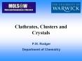 Clathrates,%20Clusters%20and%20Crystals PowerPoint PPT Presentation