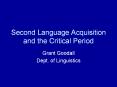 Second Language Acquisition and the Critical Period PowerPoint PPT Presentation