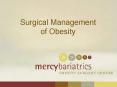 Surgical Management of Obesity PowerPoint PPT Presentation