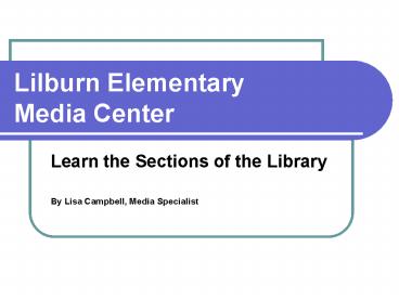 Lilburn Elementary Media Center