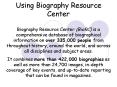 Using Biography Resource Center PowerPoint PPT Presentation