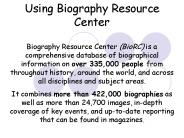 Using Biography Resource Center