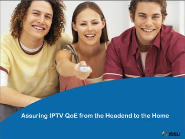 Internet Protocol Television IPTV