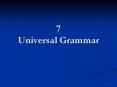 7 Universal Grammar PowerPoint PPT Presentation