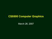 CS5500 Computer Graphics