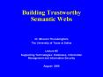 Building Trustworthy Semantic Webs PowerPoint PPT Presentation