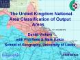 The United Kingdom National Area Classification of Output Areas PowerPoint PPT Presentation