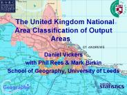 The United Kingdom National Area Classification of Output Areas